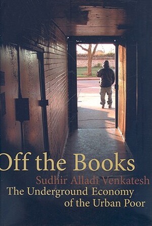 Off the Books - Sudhir Alladi Venkatesh