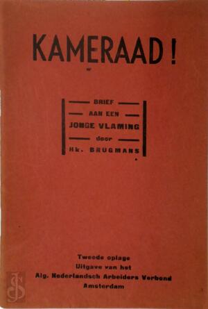 Kameraad! - Hk. [Henk] Brugmans