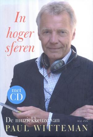 In hoger sferen + CD - Paul Witteman In hoger sferen + CD - Paul Witteman
