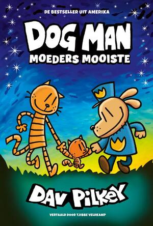 Moeders mooiste - Dav Pilkey Moeders mooiste - Dav Pilkey