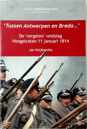 Tussen Antwerpen en Breda - Jan Huijbrechts Tussen Antwerpen en Breda - Jan Huijbrechts