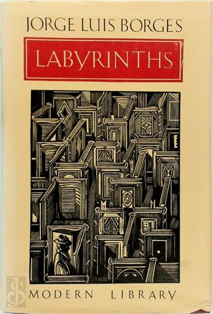Labyrinths - Jorge Luis Borges