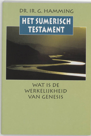 Het Sumerisch Testament - G. Hamming