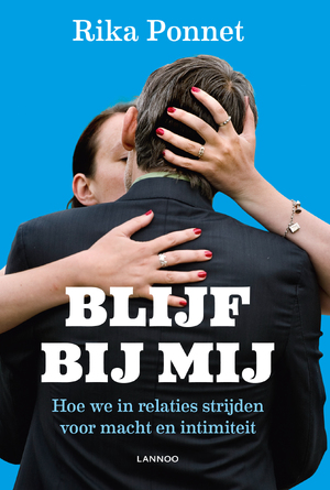 Blijf bij mij - Rika Ponnet Blijf bij mij - Rika Ponnet