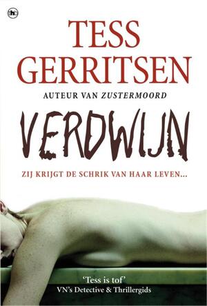 Verdwijn - Tess Gerritsen Verdwijn - Tess Gerritsen