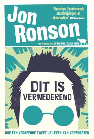 Dit is vernederend - Jon Ronson