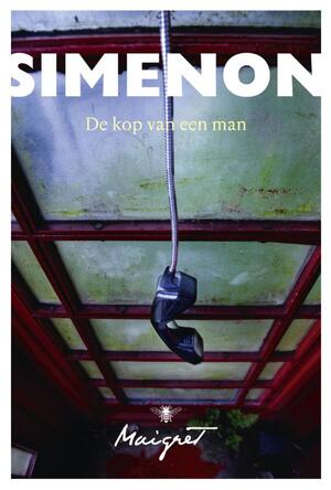 De kop van een man - Georges Simenon De kop van een man - Georges Simenon