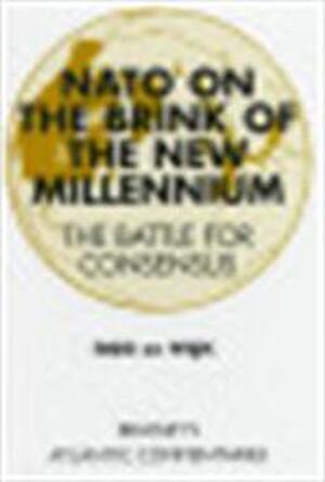 NATO on the brink of the new millennium - Rob de Wijk NATO on the brink of the new millennium - Rob de Wijk