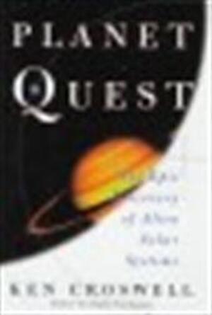 Planet quest - Ken Croswell