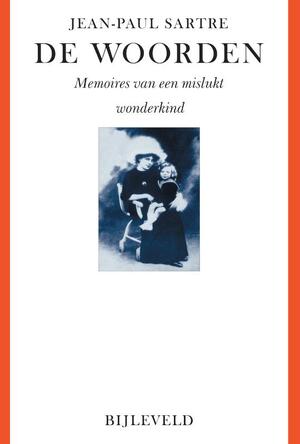 De woorden - Jean-Paul Sartre De woorden - Jean-Paul Sartre
