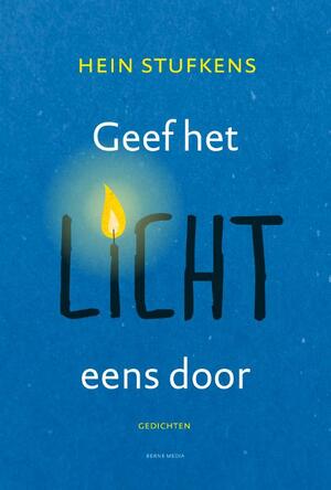 Geef het licht eens door - Hein Stufkens Geef het licht eens door - Hein Stufkens