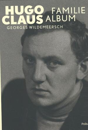 Hugo Claus - Georges Wildemeersch