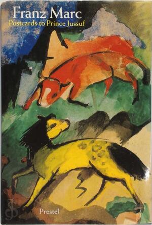 Franz Marc - Peter-Klaus Schuster, Franz Marc Franz Marc - Peter-Klaus Schuster, Franz Marc