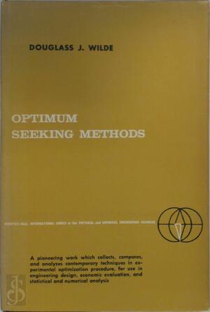 Optimum seeking methods - Douglass J. Wilde Optimum seeking methods - Douglass J. Wilde