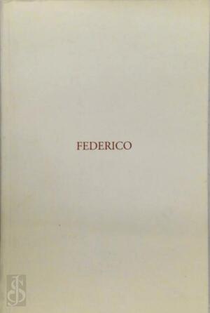 Federico - Federico Garcia Lorca