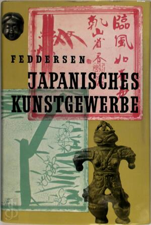 Japanisches Kunstgewerbe - Martin Feddersen Japanisches Kunstgewerbe - Martin Feddersen