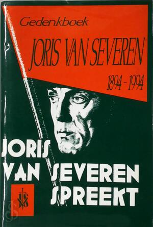 Gedenkboek Joris Van Severen 1894 - 1994 - Unknown Gedenkboek Joris Van Severen 1894 - 1994 - Unknown
