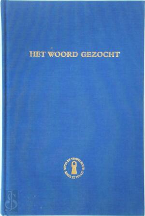 Het woord gezocht - M.J.M. de Haan, E.L. Kruyne, D.C.J. van Peype Het woord gezocht - M.J.M. de Haan, E.L. Kruyne, D.C.J. van Peype