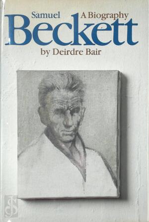 Samuel Beckett - Deirdre Bair Samuel Beckett - Deirdre Bair