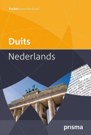 Prisma pocketwoordenboek Duits-Nederlands - J.A.H. van Gemert Prisma pocketwoordenboek Duits-Nederlands - J.A.H. van Gemert