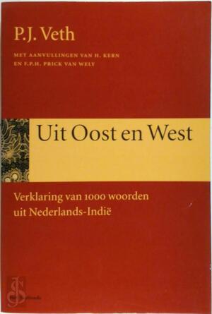 Uit Oost en West - P.J. Veth