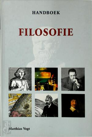 Handboek Filosofie - Matthias Vogt