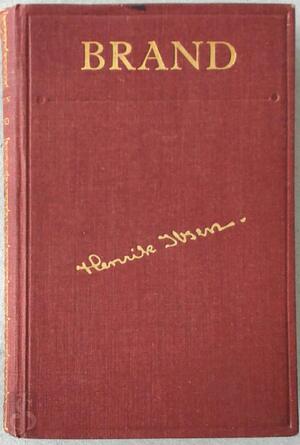 Brand - Henrik Ibsen Brand - Henrik Ibsen