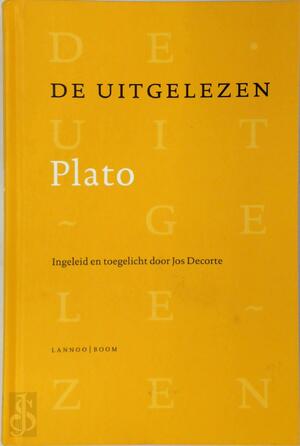 De uitgelezen Plato - Plato, J. Decorte