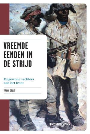 Vreemde eenden in de strijd - Frank Decat