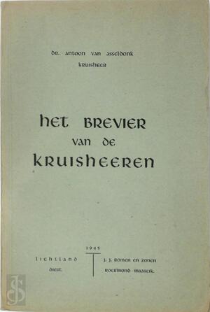 Het brevier van de Kruisheeren - Antoon van Asseldonk