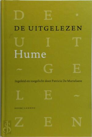 De uitgelezen Hume - David Hume, Patricia de Martelaere, Joost van Brussel, Ger Groot De uitgelezen Hume - David Hume, Patricia de Martelaere, Joost van Brussel, Ger Groot