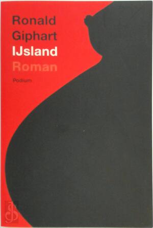 IJsland - Ronald Giphart IJsland - Ronald Giphart