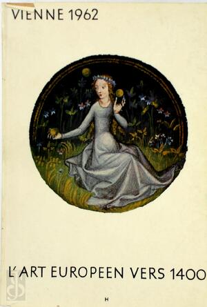 L'art européen vers 1400 - Conseil de L'Europe