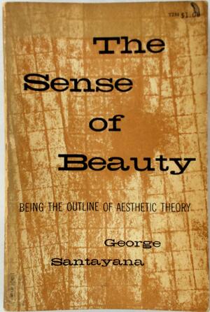 The Sense of Beauty - George Santayana