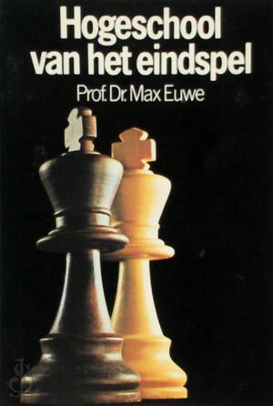 Hogeschool van het eindspel - Max Euwe