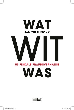 Wat wit was - Jan Tuerlinckx