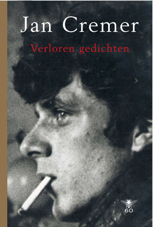 Verloren gedichten - Jan Cremer Verloren gedichten - Jan Cremer