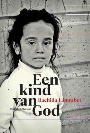 Een kind van God - Rachida Lamrabet Een kind van God - Rachida Lamrabet