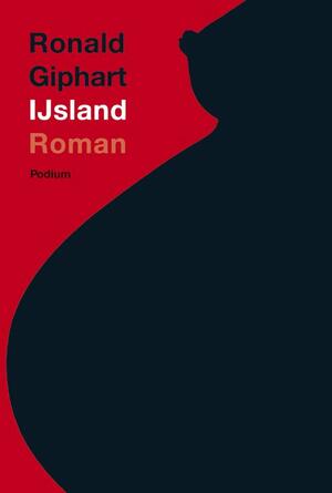 IJsland - Ronald Giphart IJsland - Ronald Giphart