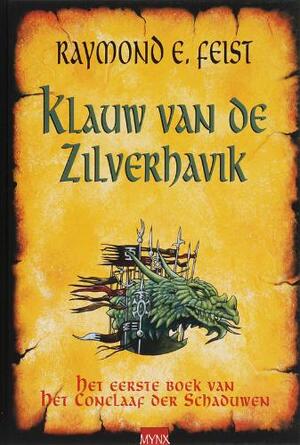Klauw van de Zilverhavik - Raymond E. Feist