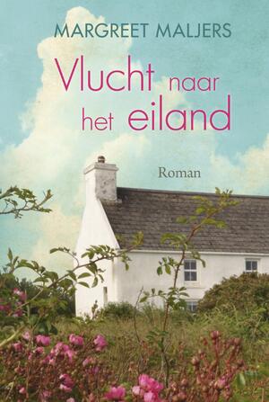 Vlucht naar het eiland - Margreet Maljers Vlucht naar het eiland - Margreet Maljers