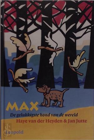 Max - Haye van der Heyden, Jan Jutte
