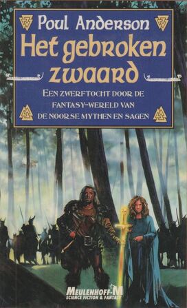 Het gebroken zwaard - Poul Anderson, Pon Ruiter Het gebroken zwaard - Poul Anderson, Pon Ruiter