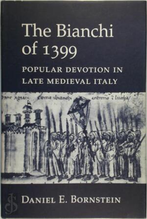 The Bianchi of 1399 - Daniel Ethan Bornstein The Bianchi of 1399 - Daniel Ethan Bornstein