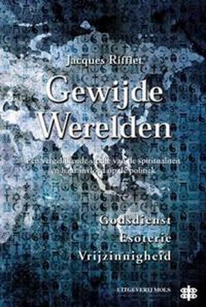Gewijde Werelden - Jacques Rifflet Gewijde Werelden - Jacques Rifflet
