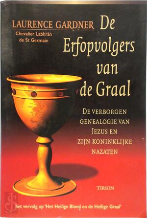 De erfopvolgers van de Graal - L. Gardner De erfopvolgers van de Graal - L. Gardner