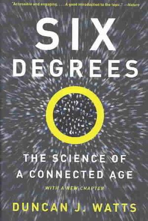 Six Degrees - Duncan J. Watts