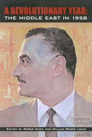 A revolutionary year - William Roger Louis, Roger Owen