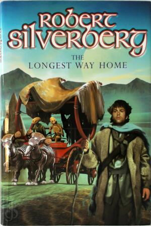 The longest way home - Robert Silverberg