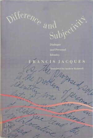 Difference & Subjectivity - Francis Jacques